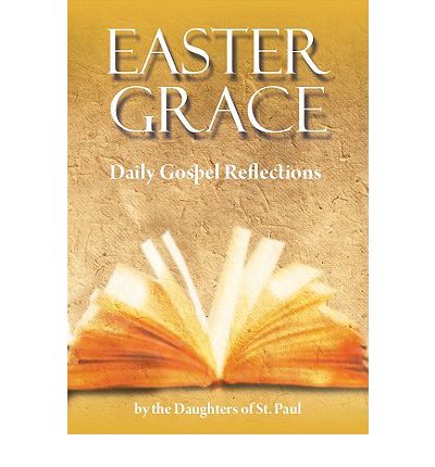 Cover for Daughters of St Paul · Easter Grace: Daily Gospel Reflections (Paperback Book) (2010)