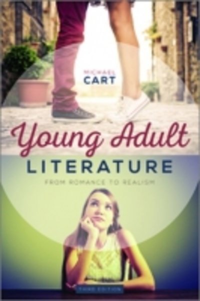 Cover for Michael Cart · Young Adult Literature: From Romance to Realism (Taschenbuch) [3 Revised edition] (2016)