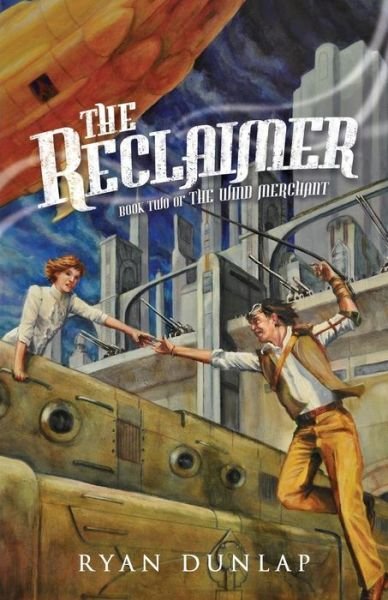 Cover for Ryan Dunlap · The Reclaimer (Paperback Bog) (2014)