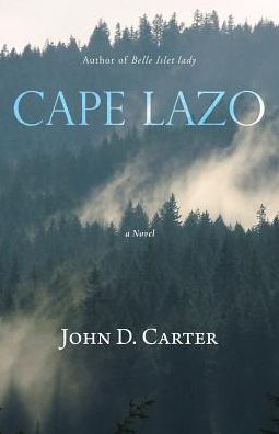 Cover for John D Carter · Cape Lazo (Paperback Book) (2015)