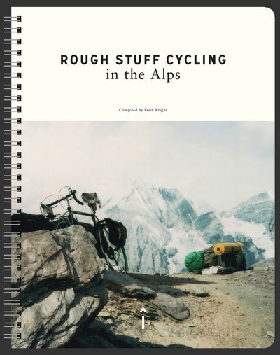 Cover for Max Leonard · Rough Stuff Cycling in the Alps (Paperback Book) (2018)