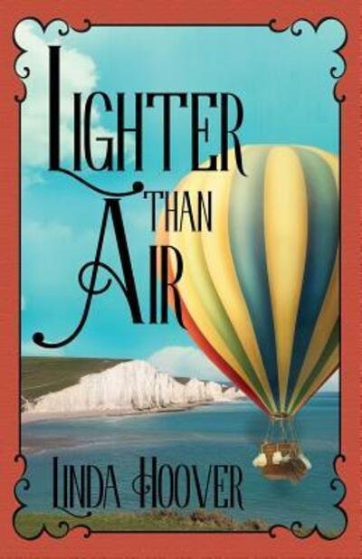 Cover for Linda Hoover · Lighter Than Air (Pocketbok) (2018)