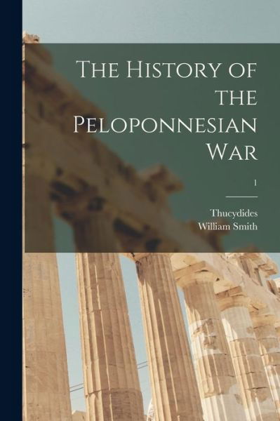 Cover for Thucydides · The History of the Peloponnesian War; 1 (Paperback Bog) (2021)