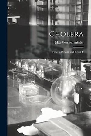 Cover for Max Von Pettenkofer · Cholera (Book) (2022)