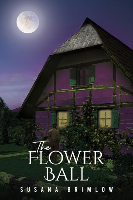 Cover for Susana Brimlow · The Flower Ball (Paperback Book) (2024)