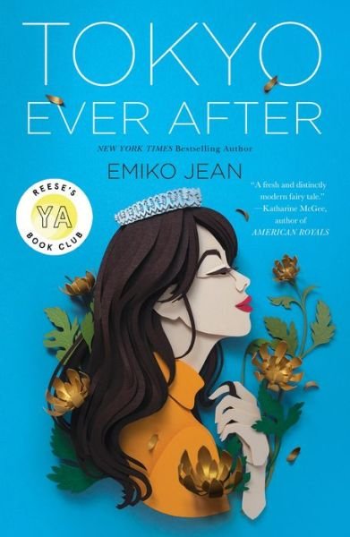 Cover for Emiko Jean · Tokyo Ever After: A Novel - Tokyo Ever After (Taschenbuch) (2022)