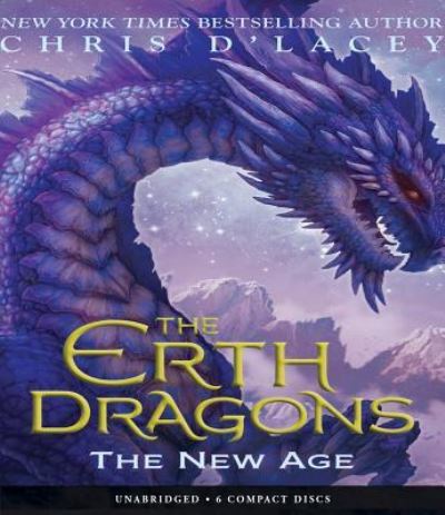 Cover for Chris D'Lacey · The New Age (the Erth Dragons #3), 3 (CD) (2019)