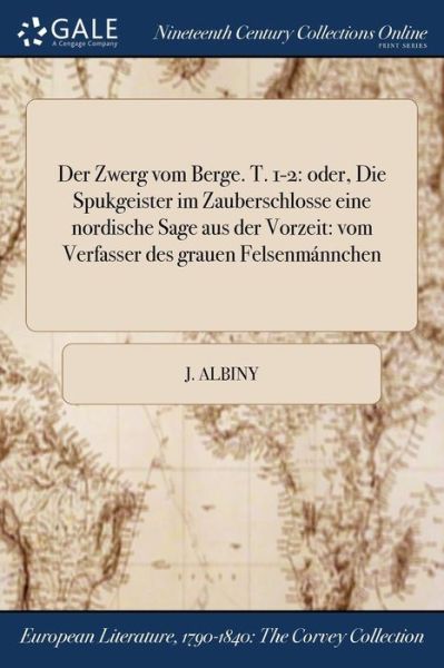 Cover for J Albiny · Der Zwerg Vom Berge. T. 1-2 (Paperback Book) (2017)