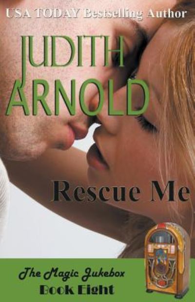 Cover for Judith Arnold · Rescue Me (Paperback Book) (2019)