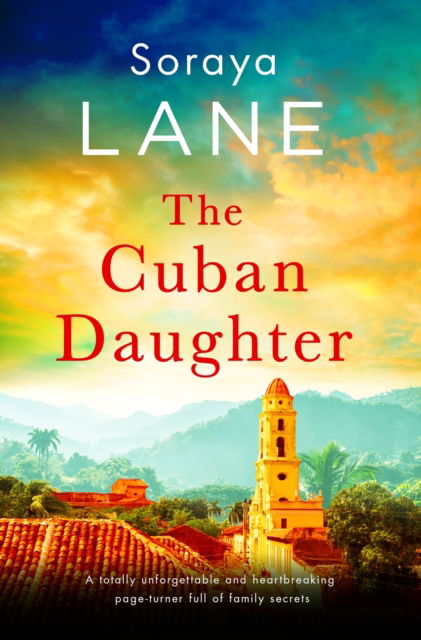 Cover for Soraya Lane · The Cuban Daughter - The Lost Daughters (Pocketbok) (2023)