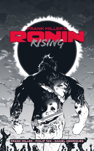 Cover for Frank Miller · Frank Miller’s Ronin Rising Manga Edition (Paperback Book) (2024)