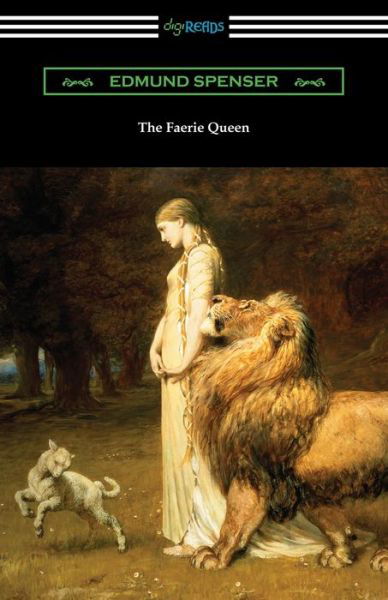 Cover for Edmund Spenser · The Faerie Queen (Paperback Book) [Annotated edition] (2019)