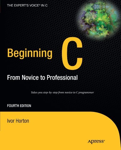 Cover for Ivor Horton · Beginning C: From Novice to Professional (Paperback Bog) [4th edition] (2011)