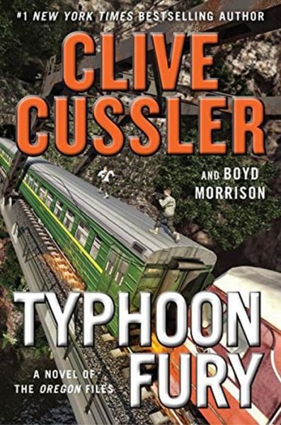 Cover for Clive Cussler · Typhoon fury a novel of the Oregon files (Bog) [Large print edition. edition] (2017)