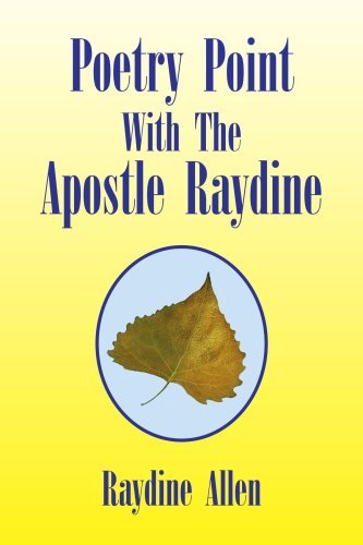 Cover for Raydine Allen · Poetry Point with the Apostle Raydine (Taschenbuch) (2008)