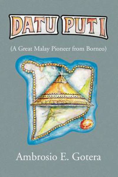 Cover for Ambrosio E Gotera · Datu Puti (Paperback Book) (2009)