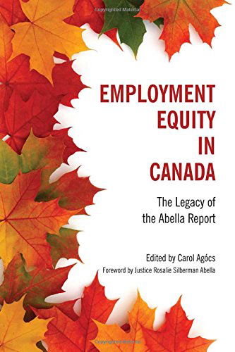 Cover for Carol Agocs · Employment Equity in Canada: The Legacy of the Abella Report (Paperback Book) (2014)