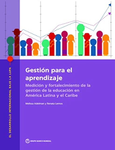 Cover for Melissa Adelman · Gestion para el aprendizaje: Medicion y fortalecimiento de la gestion de la educacion en America Latina y el Caribe - International Development in Focus (Paperback Book) (2021)