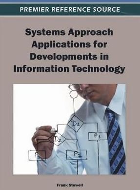 Cover for Stowell · Systems Approach Applications for Developments in Information Technology (Gebundenes Buch) (2012)