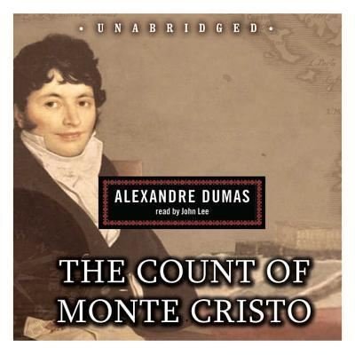 Cover for Alexandre Dumas · The Count of Monte Cristo Lib/E (CD) (2016)