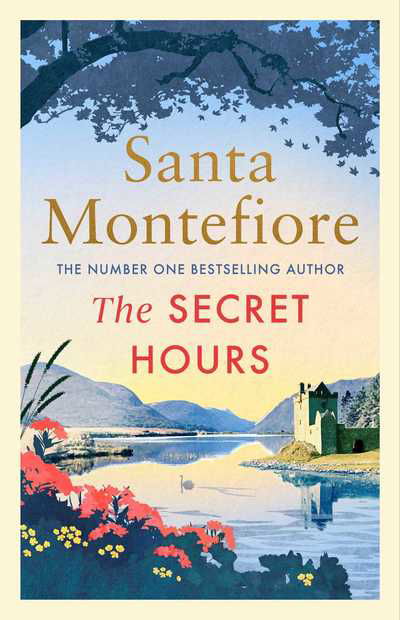 The Secret Hours - The Deverill Chronicles - Santa Montefiore - Bøger - Simon & Schuster Ltd - 9781471169625 - 11. juli 2019