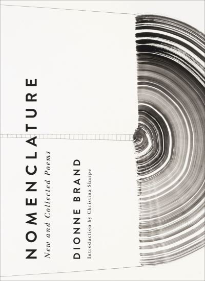 Cover for Dionne Brand · Nomenclature: New and Collected Poems (Hardcover bog) (2022)