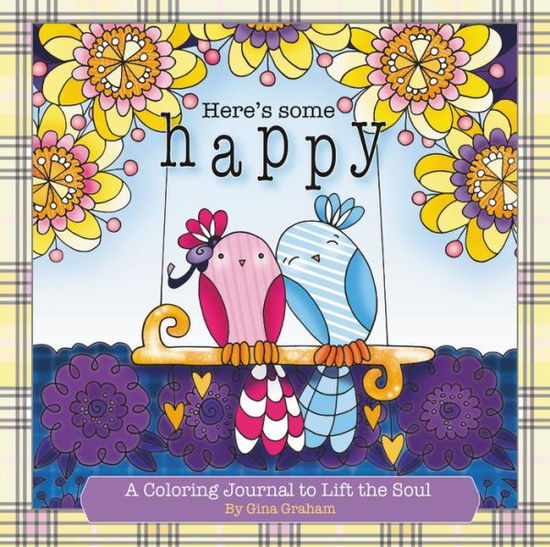 Cover for Heres Some Happy (Book) (2017)