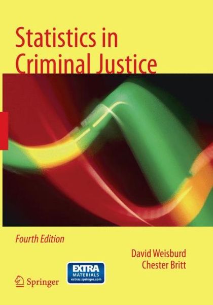 Cover for David Weisburd · Statistics in Criminal Justice (Paperback Book) [Softcover reprint of the original 4th ed. 2014 edition] (2017)