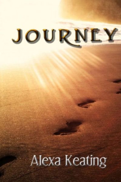 Cover for Alexa Keating · Journey (Paperback Bog) (2013)