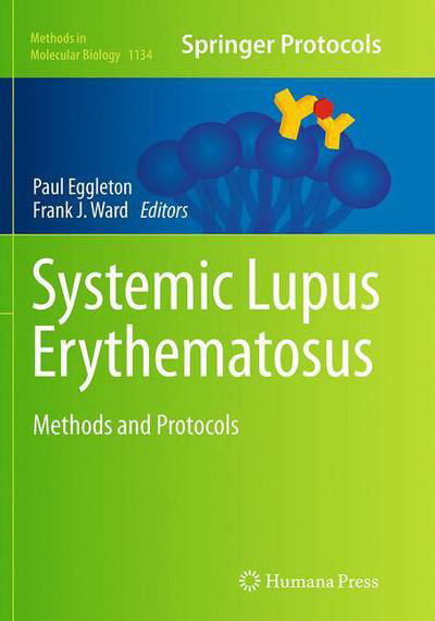 Systemic Lupus Erythematosus: Methods and Protocols - Methods in Molecular Biology (Paperback Book) [Softcover reprint of the original 1st ed. 2014 edition] (2016)