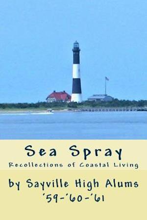 Cover for Sayville High Alums · Sea Spray (Paperback Book) (2014)