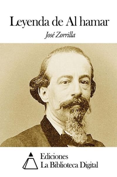 Cover for Jose Zorrilla · Leyenda De Al Hamar (Paperback Bog) (2014)