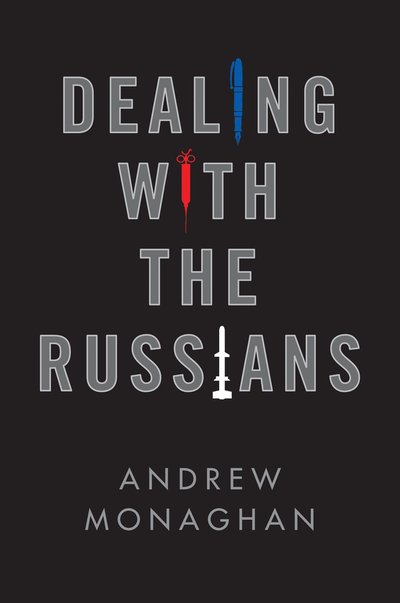 Cover for Andrew Monaghan · Dealing with the Russians (Paperback Book) (2019)