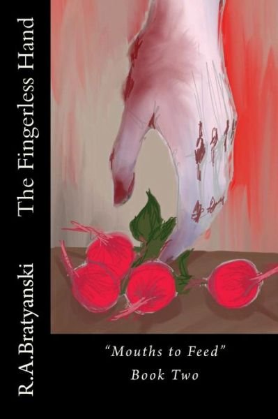 Cover for R a Bratyanski · The Fingerless Hand (Paperback Book) (2015)