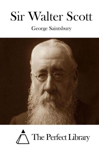 Cover for George Saintsbury · Sir Walter Scott (Paperback Book) (2015)