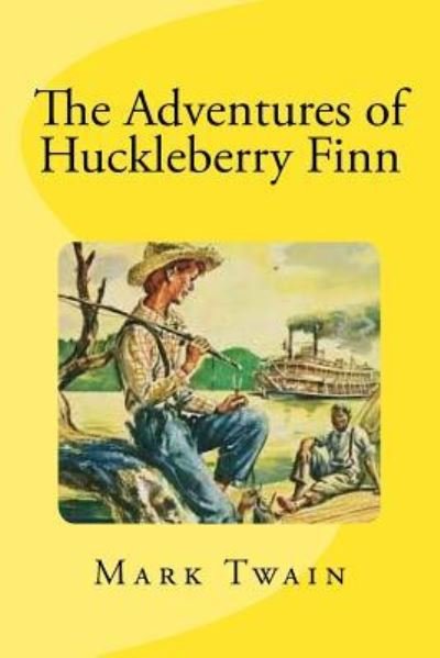 Adventures of Huckleberry Finn - Mark Twain - Books - CreateSpace Independent Publishing Platf - 9781530712625 - March 23, 2016