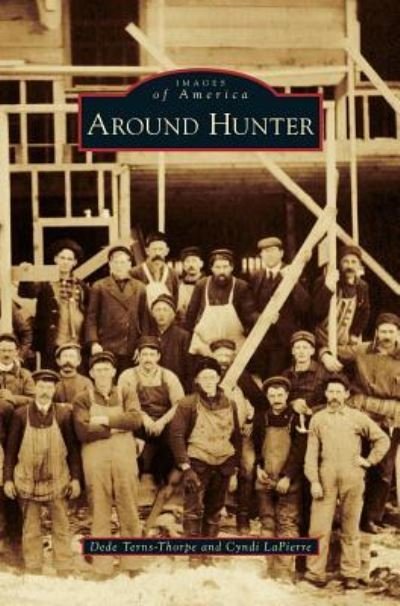 Cover for Dede Terns-Thorpe · Around Hunter (Innbunden bok) (2015)