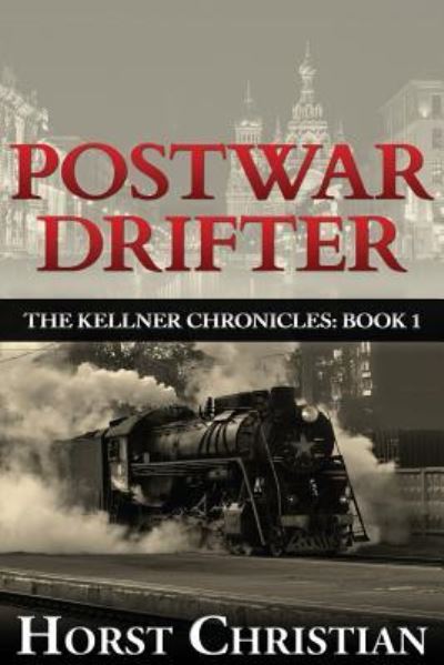 Cover for Horst Christian · Postwar Drifter (Paperback Book) (2016)