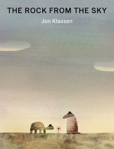 Cover for Jon Klassen · The Rock from the Sky (Inbunden Bok) (2021)