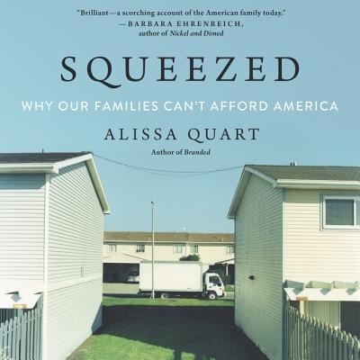 Cover for Alissa Quart · Squeezed (CD) (2018)