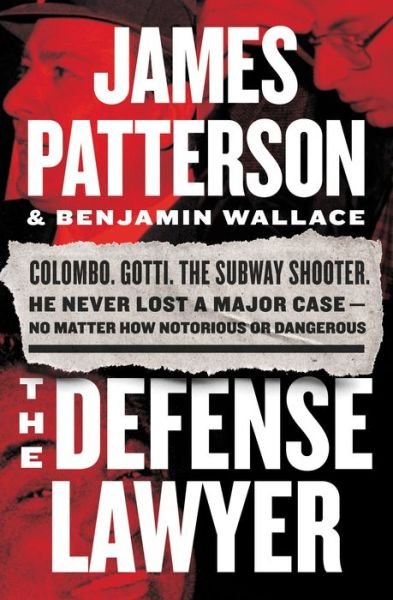 Cover for James Patterson · The Defense Lawyer (Paperback Book) (2022)