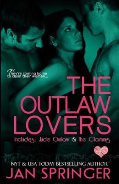 Cover for Jan Springer · The Outlaw Lovers (Paperback Book) (2017)