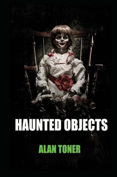 Cover for Alan Toner · Haunted Objects (Paperback Book) (2017)