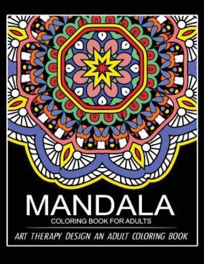 Cover for Adult Coloring Book · Mandala Coloring Book for Adults (Paperback Book) (2017)