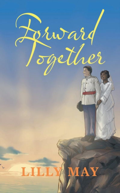 Cover for Lilly May · Forward Together (Paperback Book) (2019)