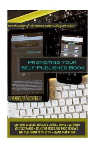 Cover for Marques Vickers · Promoting Your Self-Published Book (Paperback Book) (2017)