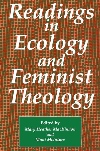 Cover for Mary H Mackinnon · Readings in Ecology &amp; Feminist Theology (Paperback Book) (1995)