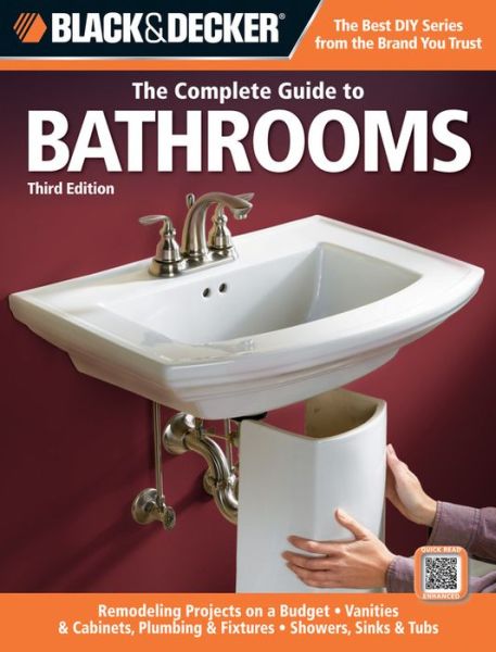 Cover for Editors of Creative Publishing · The Complete Guide to Bathrooms (Black &amp; Decker) (Paperback Book) (2010)