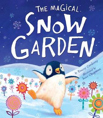 Cover for Tracey Corderoy · The Magical Snow Garden (Hardcover Book) (2014)