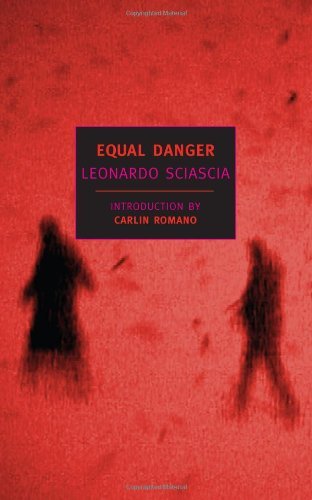 Cover for Leonardo Sciascia · Equal Danger (New York Review Books) (Paperback Book) (2003)
